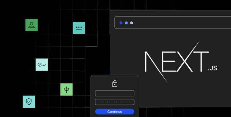 Next.js Authentication: Examples & Libraries To Get You Started